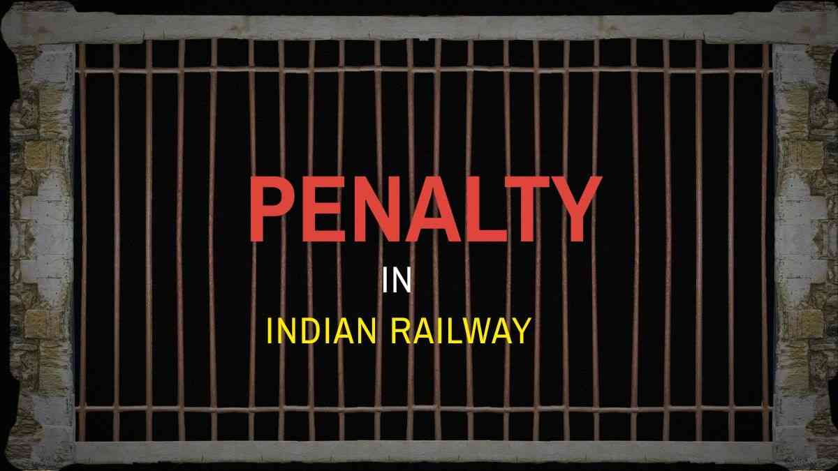 Penalty In Railway 