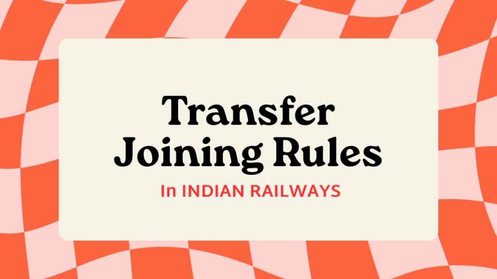 Transfer Joining Rule In Railway